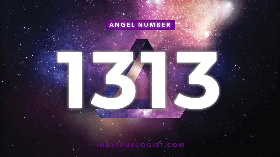 Angel Number 1313